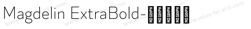 Magdelin ExtraBold字体转换